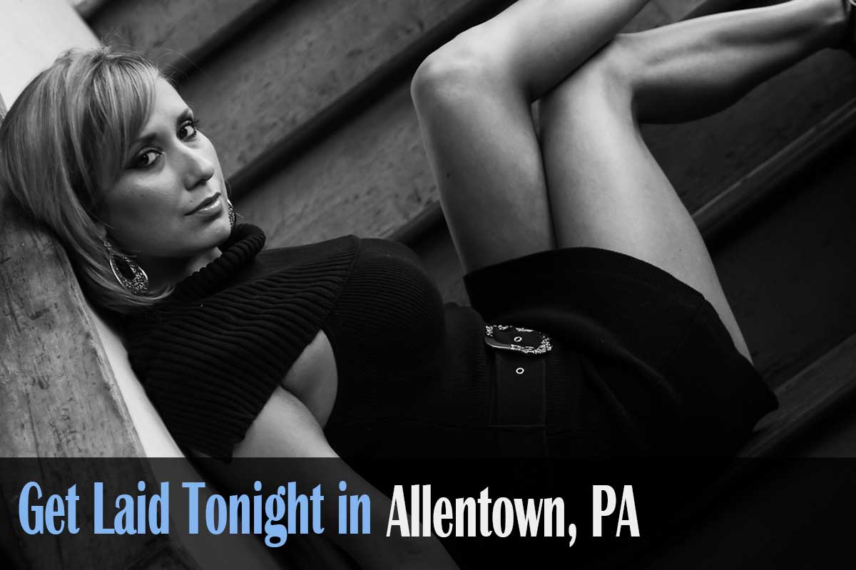 meet horny singles in Allentown