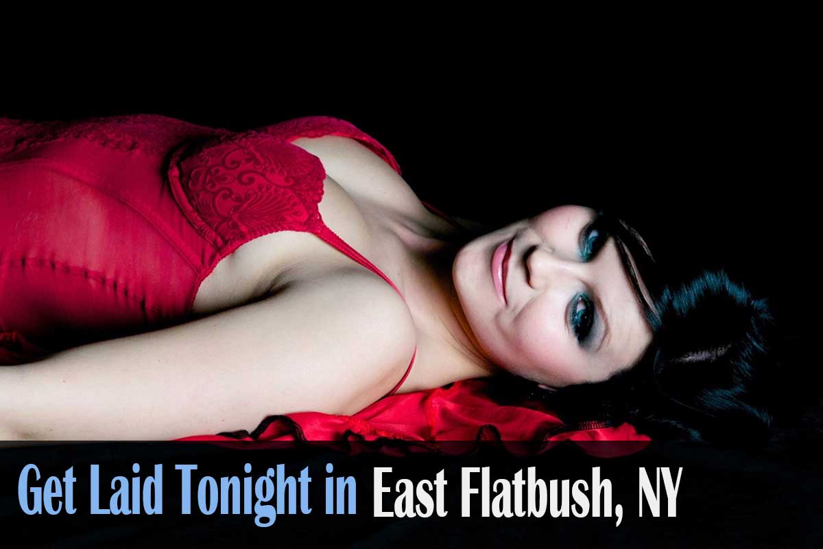 get laid in East Flatbush