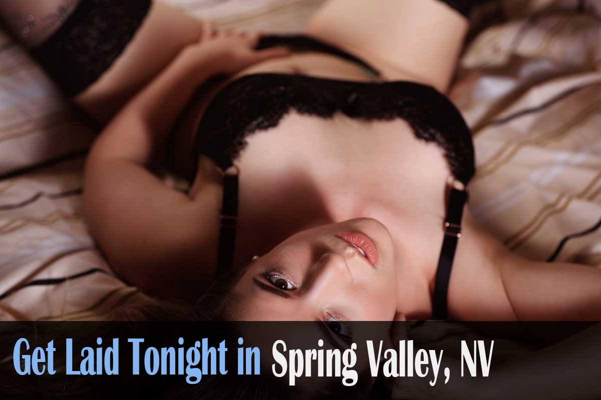 get laid in Spring Valley